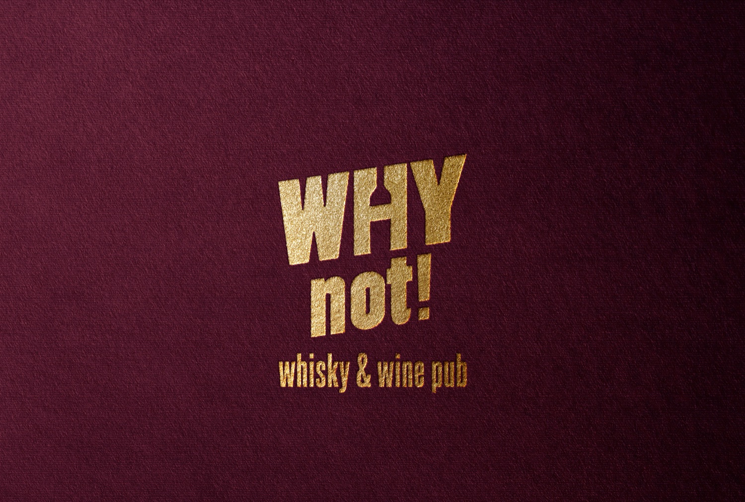 Why Not! — logo whisky & wine pub, złocenie